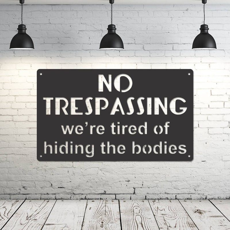 tired of hiding the bodies