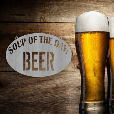 Soup Of The Day - Beer Man Cave Signs